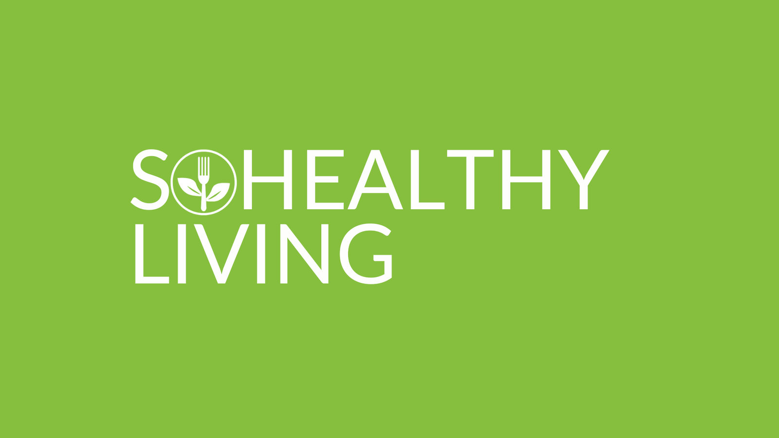 SoHealthy Living